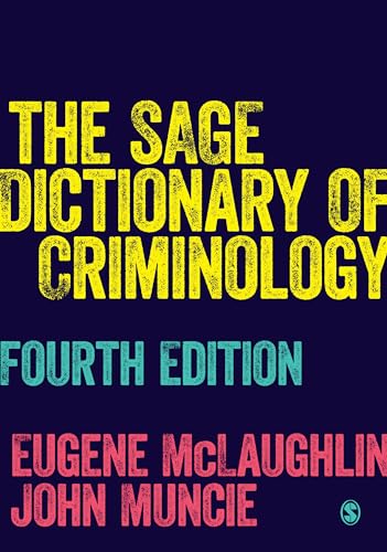 The SAGE Dictionary of Criminology von Sage Publications